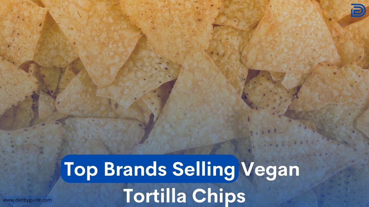 Top Brands Selling Vegan Tortilla Chips